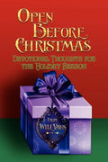 Open Before Christmas: Devotional Thoughts For The Holiday Season - Paperback