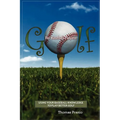 Golf for Baseball Players - Paperback