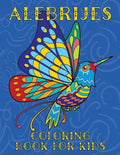 Alebrijes Coloring Book For Kids: Fun & Unique Mexican Folk Art Animal Creature Designs - Paperback