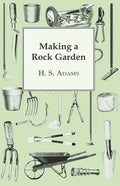 Making a Rock Garden - Paperback
