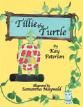 Tillie the Turtle - Paperback