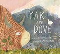 Yak and Dove - Hardcover