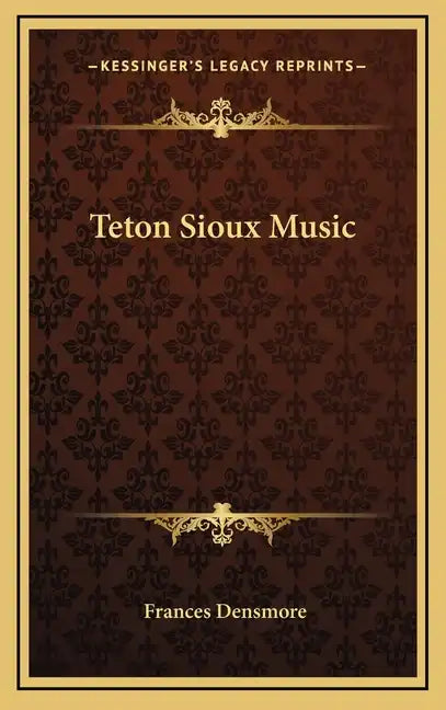 Teton Sioux Music - Hardcover