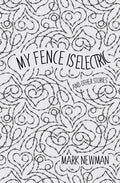 My Fence is Electric: and Other Stories - Paperback