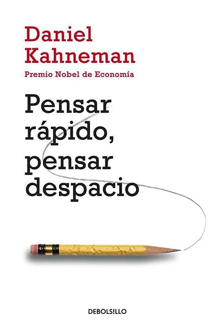Pensar Rápido, Pensar Despacio / Thinking, Fast and Slow - Paperback