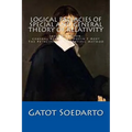 Logical Fallacies Of Special And General Theory Of Relativity: Second Edition: General Relativity Doesn't Meet The Principles Of Scientific Method - Paperback