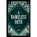 A Nameless Oath: Book Two of the Realms Curse Duology - Paperback
