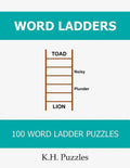 Word Ladders: 100 Word Ladder Puzzles - Paperback