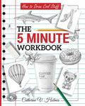 How to Draw Cool Stuff: The 5 Minute Workbook - Paperback