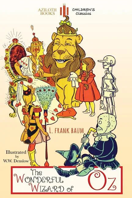 The Wonderful Wizard of Oz: Unabridged & illustrated - Paperback