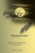 Good Night...: Whispers of the Heart - Paperback