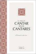 Cantar de Los Cantares: El Romance Divino - Paperback