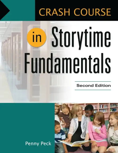 Crash Course in Storytime Fundamentals - Paperback