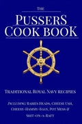 The Pussers Cook Book: Traditional Royal Navy recipes - Paperback