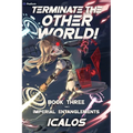 Imperial Entanglements: A Humorous Isekai Litrpg - Paperback