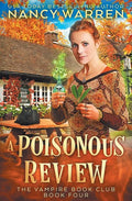 A Poisonous Review: A Paranormal Women's Fiction Cozy Mystery - Paperback