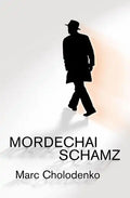 Mordechai Schamz - Paperback