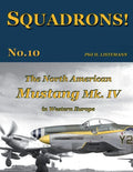 The North American Mustang Mk. IV in Western Europe - Paperback