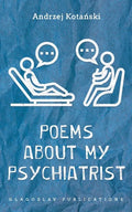 Poems about my Psychiatrist - Paperback