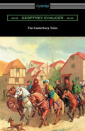 The Canterbury Tales (Annotated with a Preface by D. Laing Purves) - Paperback