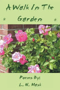 A Walk in the Garden - Paperback