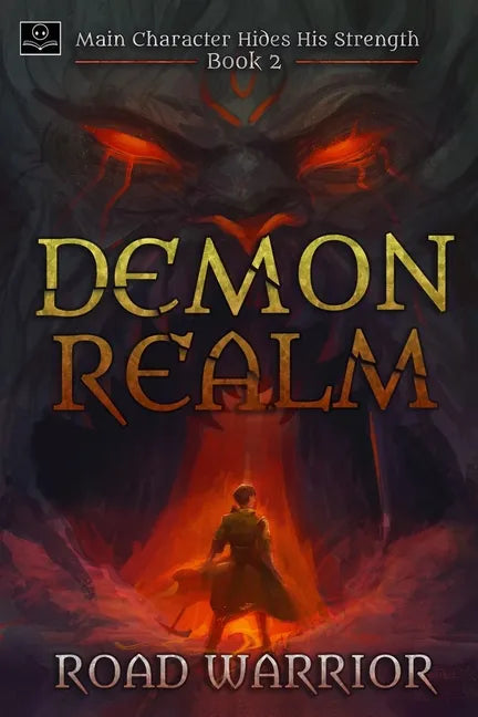 Demon Realm: Main Character hides his Strength Book 2 - Paperback