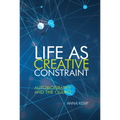 Life as Creative Constraint: Autobiography and the Oulipo - Paperback