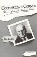 Cooperstown Corner: Columns from the Sporting News, 1962-1969 - Paperback