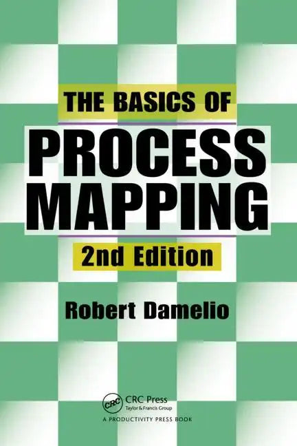 The Basics of Process Mapping - Paperback