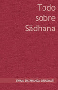 Todo sobre Sadhana - Paperback