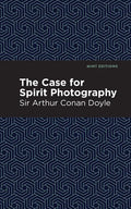 The Case for Spirit Photography - Hardcover