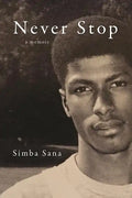 Never Stop: A Memoir - Paperback