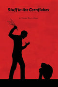 Stuff in the Cornflakes - Paperback