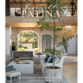Patina Homes & Gardens - Hardcover