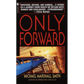 Only Forward - Paperback