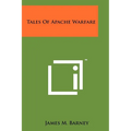 Tales Of Apache Warfare - Paperback