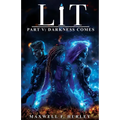LIT Part 5: Darkness Comes (paperback edition) - Paperback