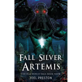 Fall Silver Artemis - Paperback