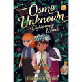 Osmo Unknown and the Eightpenny Woods - Paperback