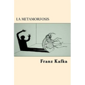 La Metamorfosis - Paperback