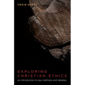 Exploring Christian Ethics - Paperback