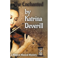 The Enchanted - Paperback