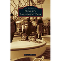 Nunley's Amusement Park - Hardcover