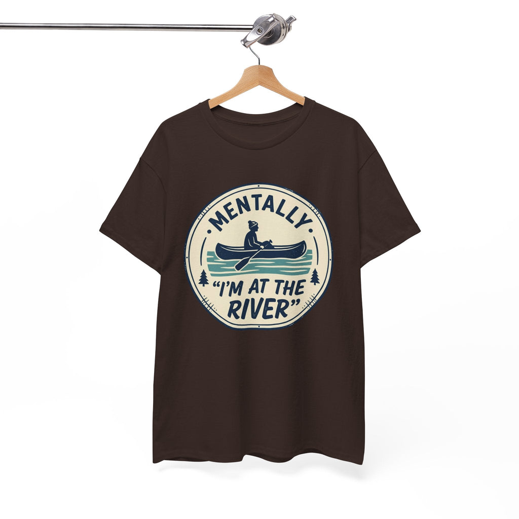 "Mentally I’m At The River" Canoe Graphic Tee