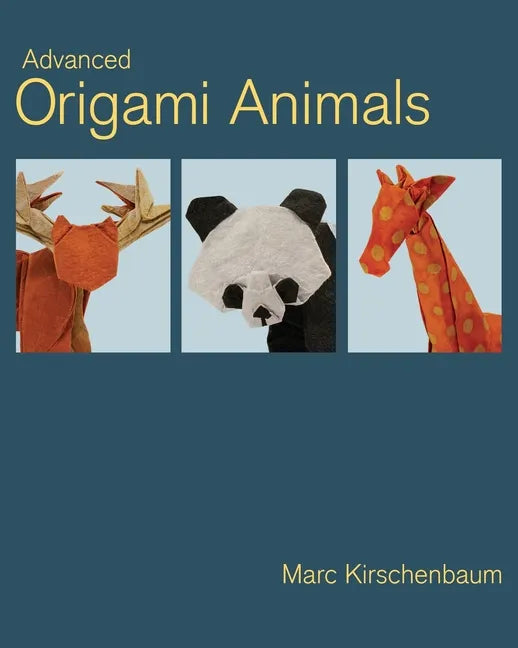 Advanced Origami Animals - Paperback