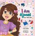 I Am Ajooni: Yes, That's Me! - Hardcover