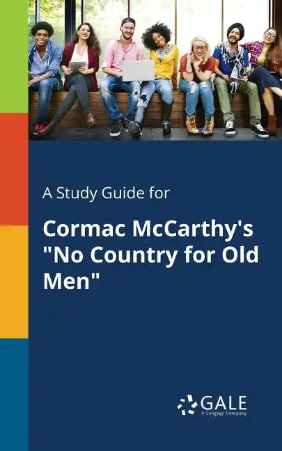 A Study Guide for Cormac McCarthy's "No Country for Old Men" - Paperback