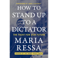 How to Stand Up to a Dictator: The Fight for Our Future - Paperback