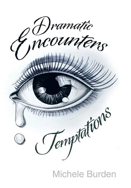 Dramatic Encounters: Temptations - Hardcover