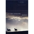 Out Stealing Horses - Hardcover